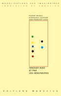 Innover avec et par les imaginaires